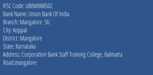 Union Bank Of India Mangalore Stc Branch IFSC Code