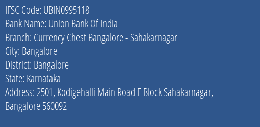 Union Bank Of India Currency Chest Bangalore Sahakarnagar Branch IFSC Code