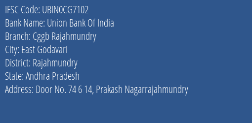 Union Bank Of India Cggb Rajahmundry Branch IFSC Code