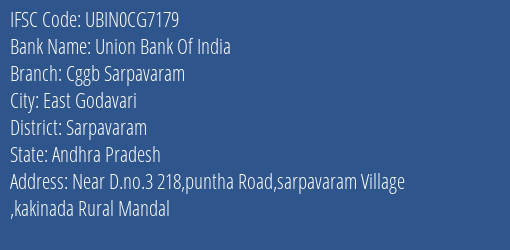 Union Bank Of India Cggb Sarpavaram Branch Sarpavaram IFSC Code UBIN0CG7179
