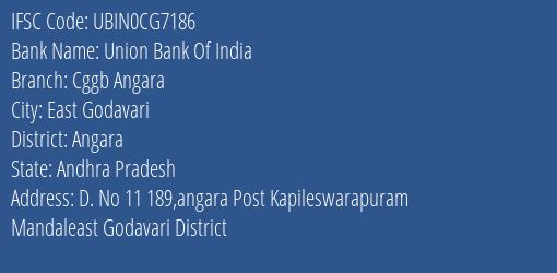 Union Bank Of India Cggb Angara Branch Angara IFSC Code UBIN0CG7186