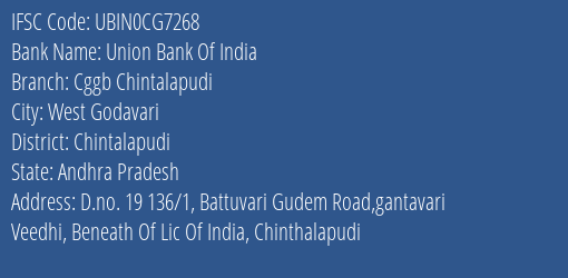 Union Bank Of India Cggb Chintalapudi Branch Chintalapudi IFSC Code UBIN0CG7268