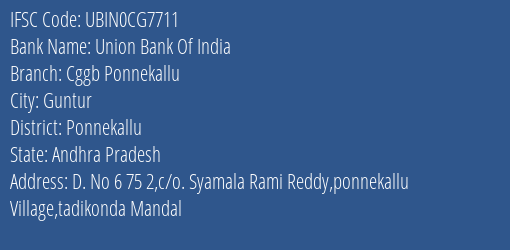 Union Bank Of India Cggb Ponnekallu Branch Ponnekallu IFSC Code UBIN0CG7711