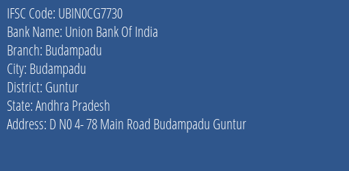 Union Bank Of India Budampadu Branch, Branch Code CG7730 & IFSC Code UBIN0CG7730