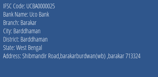 Uco Bank Barakar Branch Barddhaman IFSC Code UCBA0000025