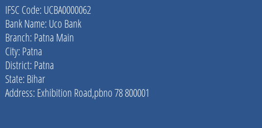Uco Bank Patna Main Branch, Branch Code 000062 & IFSC Code UCBA0000062