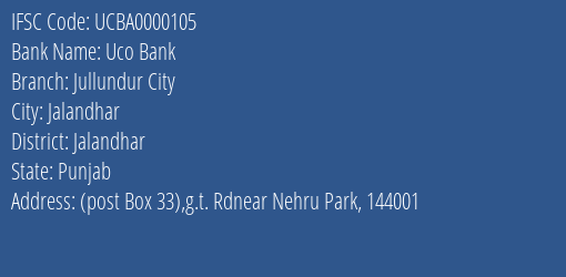Uco Bank Jullundur City Branch, Branch Code 000105 & IFSC Code UCBA0000105