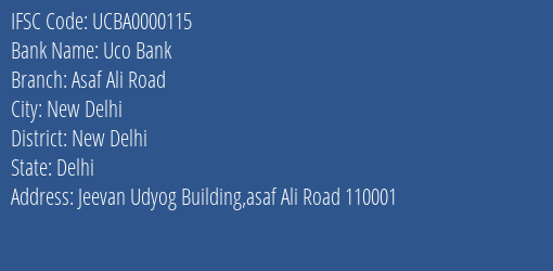 Uco Bank Asaf Ali Road Branch New Delhi IFSC Code UCBA0000115