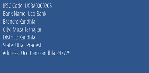 Uco Bank Kandhla Branch Kandhla IFSC Code UCBA0000205