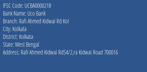 Uco Bank Rafi Ahmed Kidwai Rd Kol Branch IFSC Code