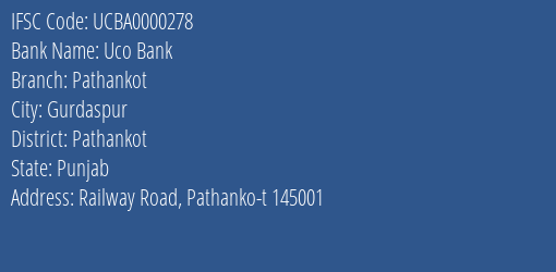 Uco Bank Pathankot Branch Pathankot IFSC Code UCBA0000278
