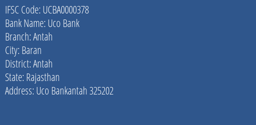 Uco Bank Antah Branch Antah IFSC Code UCBA0000378