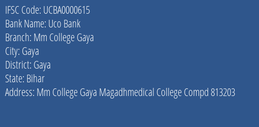 Uco Bank Mm College Gaya Branch Gaya IFSC Code UCBA0000615