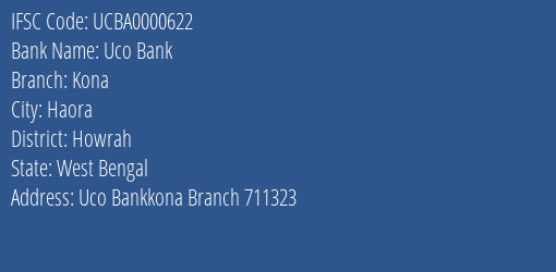 Uco Bank Kona Branch Howrah IFSC Code UCBA0000622