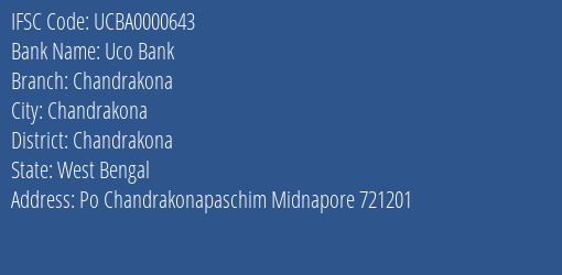 Uco Bank Chandrakona Branch Chandrakona IFSC Code UCBA0000643