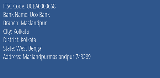 Uco Bank Maslandpur Branch Kolkata IFSC Code UCBA0000668