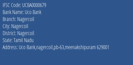 Uco Bank Nagercoil Branch, Branch Code 000679 & IFSC Code UCBA0000679