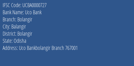 Uco Bank Bolangir Branch, Branch Code 000727 & IFSC Code UCBA0000727