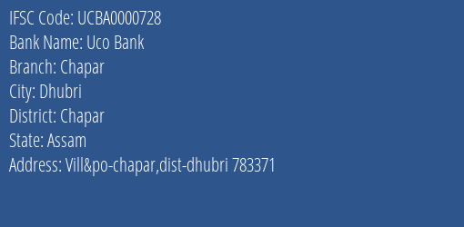 Uco Bank Chapar Branch Chapar IFSC Code UCBA0000728