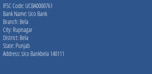 Uco Bank Bela Branch Bela IFSC Code UCBA0000761