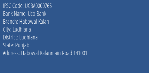 Uco Bank Habowal Kalan Branch, Branch Code 000765 & IFSC Code UCBA0000765