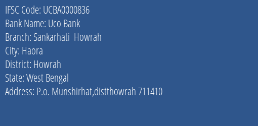 Uco Bank Sankarhati Howrah Branch Howrah IFSC Code UCBA0000836