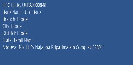 Uco Bank Erode Branch, Branch Code 000848 & IFSC Code UCBA0000848