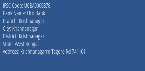Uco Bank Krishnanagar Branch, Branch Code 000878 & IFSC Code UCBA0000878