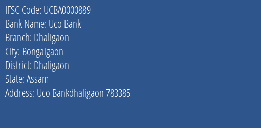 Uco Bank Dhaligaon Branch Dhaligaon IFSC Code UCBA0000889