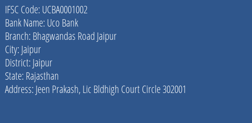 Uco Bank Bhagwandas Road Jaipur Branch Jaipur IFSC Code UCBA0001002