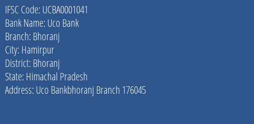 Uco Bank Bhoranj Branch Bhoranj IFSC Code UCBA0001041