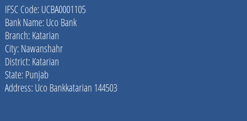 Uco Bank Katarian Branch Katarian IFSC Code UCBA0001105