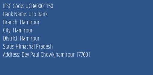 Uco Bank Hamirpur Branch Hamirpur IFSC Code UCBA0001150