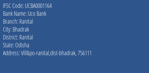 Uco Bank Ranital Branch Ranital IFSC Code UCBA0001164