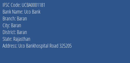 Uco Bank Baran Branch, Branch Code 001181 & IFSC Code UCBA0001181
