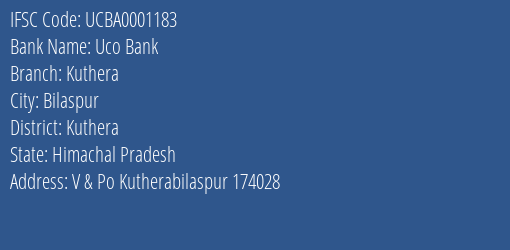 Uco Bank Kuthera Branch Kuthera IFSC Code UCBA0001183