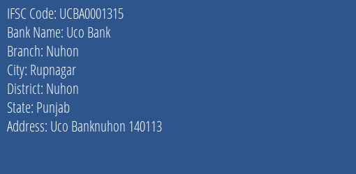 Uco Bank Nuhon Branch Nuhon IFSC Code UCBA0001315