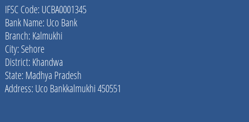 Uco Bank Kalmukhi Branch Khandwa IFSC Code UCBA0001345