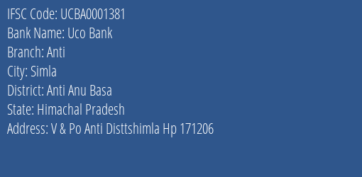 Uco Bank Anti Branch Anti Anu Basa IFSC Code UCBA0001381