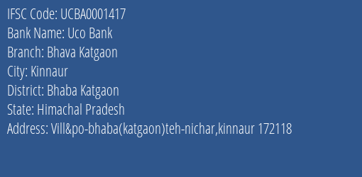 Uco Bank Bhava Katgaon Branch Bhaba Katgaon IFSC Code UCBA0001417