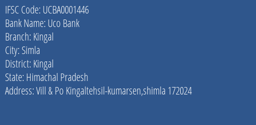 Uco Bank Kingal Branch Kingal IFSC Code UCBA0001446