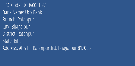 Uco Bank Ratanpur Branch Ratanpur IFSC Code UCBA0001581
