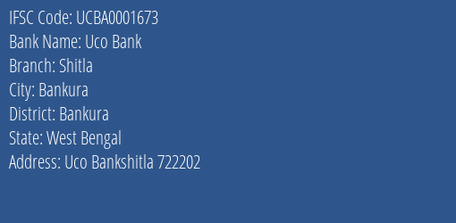 Uco Bank Shitla Branch Bankura IFSC Code UCBA0001673