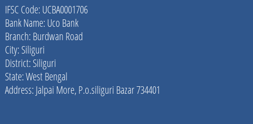 Uco Bank Burdwan Road Branch Siliguri IFSC Code UCBA0001706