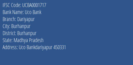 Uco Bank Dariyapur Branch Burhanpur IFSC Code UCBA0001717