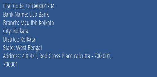Uco Bank Mcu Ibb Kolkata Branch Kolkata IFSC Code UCBA0001734