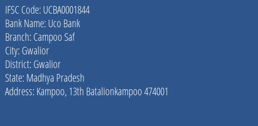 Uco Bank Campoo Saf Branch Gwalior IFSC Code UCBA0001844