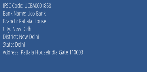Uco Bank Patiala House Branch New Delhi IFSC Code UCBA0001858