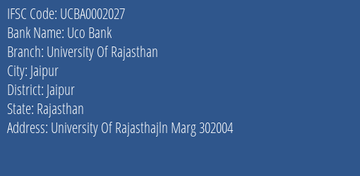 Uco Bank University Of Rajasthan Branch Jaipur IFSC Code UCBA0002027