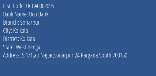 Uco Bank Sonarpur Branch Kolkata IFSC Code UCBA0002095
